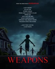 Weapons 2025 Comedy/ Horror/ Mystery Brand New  Sealed
