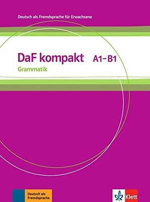 DAF KOMPAKT: GRAMMATIK A1 - B1 (GERMAN EDITION) By Sander Ilse **BRAND NEW**