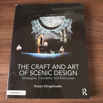The Craft and Art of Scenic Design von Robert Klingelhoefer (Taschenbuch, 2016)