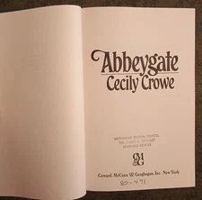 Abbeygate by Cecily Crowe - hardcover book - 1977