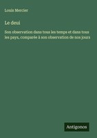 Louis Mercier | Le Deui | Buch | FranzöSisch (2025) | Antigonos Verlag