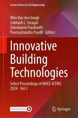 Innovative Building Technologies by Wim Van den bergh, Subhas... - 9789819520299
