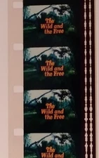 16mm Feature Film – The Wild and the Free – 1980  LLP Color