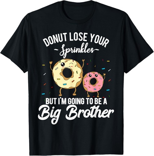 I'm Going to Be a Big Brother Pregnancy Baby Announcement T-Shirt Hoodie