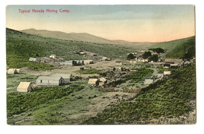 Typical Nevada Mining Camp - Gold Mine Hand-Coloroed early 1900s