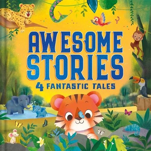 Awesome Stories by Igloo Books Ltd 9781805853077 NEW Free UK Delivery - Image 5