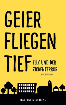 Josefine S. Kidding | Geier fliegen tief | Taschenbuch | Deutsch (2023) | 300 S.