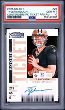 2025 Panini Select - Contenders Rookie Ticket RPS Tyler Shough #25 PSA 10 GEM 💎
