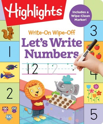Write-On Wipe-Off Let's Write Numbers (Highlights Write-On Wipe-Off Fun to L...