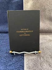 Battles of Chancellorsville & Gettysburg-1899 w/ Prospectus