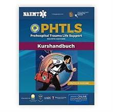  German PHTLS  &  Course Manual PHTLS Prehospital Trauma Life Support Praklinisc