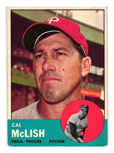 1963 Topps Baseball set SEMI HIGH #512 Cal McLish VG-EX Philadelphia Phillies
