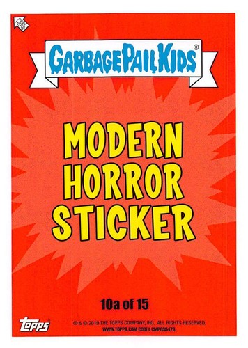 GARBAGE PAIL KIDS REVENGE OF OH, THE HORROR-IBLE PICK-A-CARD 2019 BASE STICKERS - Picture 259 of 401