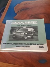 FORD EXPLORER 1998 GENUINE ELECTRICAL/VACUUM TROUBLESHOOTING MANUAL Revised Ed.