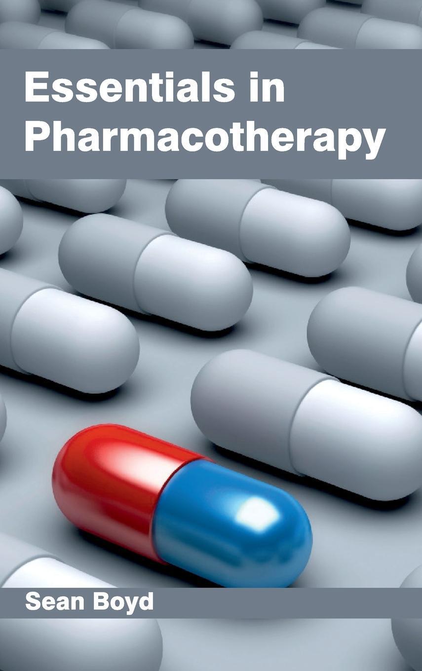 Thumbnail - Sean Boyd | Essentials In Pharmacotherapy | Buch | Englisch (2015)