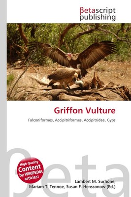 Lambert M. Surhone (u. a.) | Griffon Vulture | Taschenbuch | Englisch (2026)