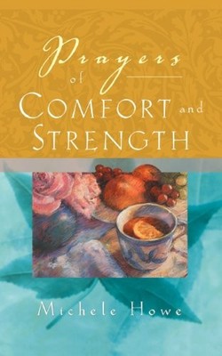 Prayers Comfort Strength