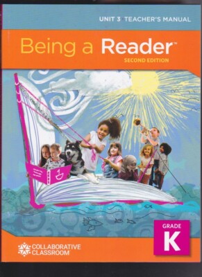 CC Collaborative Classroom Literacy BEING A READER 2nd UNIT 3 Teacher Manual LN