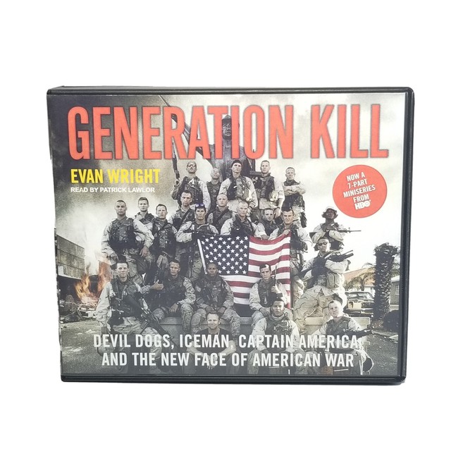 Generation Kill Devil Dogs Iceman Captain America And The New Face Of American War By Evan Wright 2008 Compact Disc Unabridged Edition For Sale Online Ebay