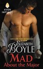 Mad about the Major by Elizabeth Boyle (Paperback / softback, 2015)