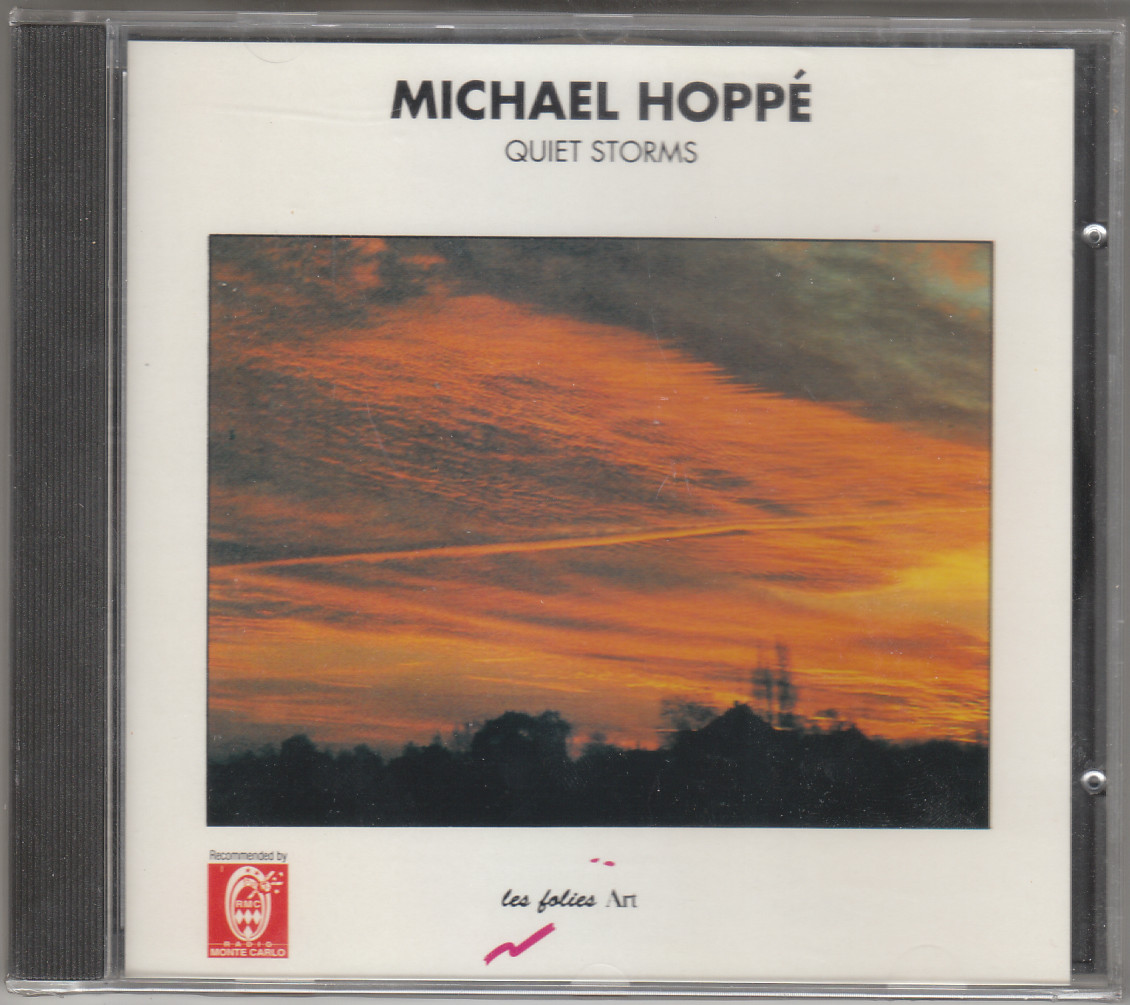 MICHAEL HOPPE QUIET STORMS  / CD