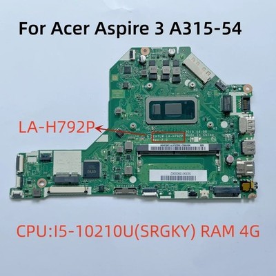 LA-H792P For Acer Aspire 3 A315-54 A317-51 Motherboard I5-10210U SRGKY RAM 4G