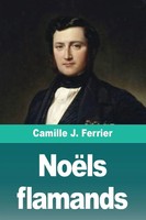 Camille Ferrier | NoëLs Flamands | Taschenbuch | FranzöSisch (2025) | Prodinnova