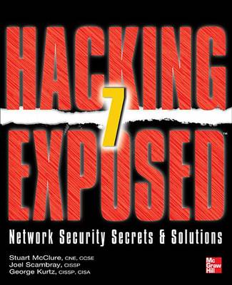 Hacking Exposed 7: Network Security Secrets and Solutions by McClure, Stuart, S