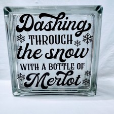 Dashing Through The Snow With A Bottle Of Merlot Lighted Glass Block 7.5" X 7.5"