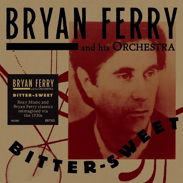 Audio Cd - Bryan Ferry - Bitter-Sweet - BMG Rights Management -D- Neu-image