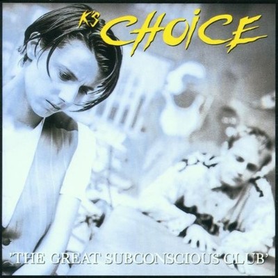 K'S CHOICE - Great Subconscious Club - CD - Import - **Excellent Condition**