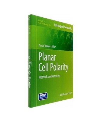 Planar Cell Polarity: Methods and Protocols: Methods and Protocols