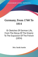Germany, From 1760 To 1814 | Sarah Austin | Taschenbuch | Englisch | 2008