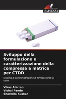 Vikas Ahirrao (U. A.) | Sviluppo Della Formulazione E Caratterizzazione Della...