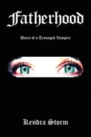 Kendra Storm | Fatherhood | Taschenbuch | Englisch (2010) | Xlibris