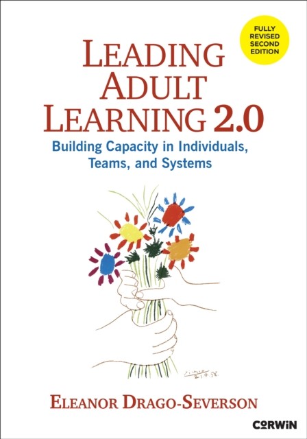 Leading Adult Learning by Eleanor Drago-Severson (Paperback Book) - Image 2