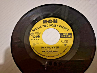 THE SILVER EAGLE-45 RECORD PROMO MGM DJ -K13783-ASTOR DISASTERBRAND NEW LIES