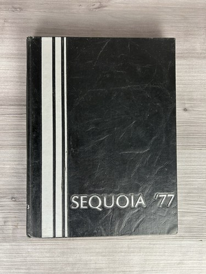 #ad Eureka High School Yearbook Sequoia ‘77 Volume 73 Eureka California $49.99