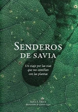 Aina S Erice Senderos de savia (Hardback) (UK IMPORT)