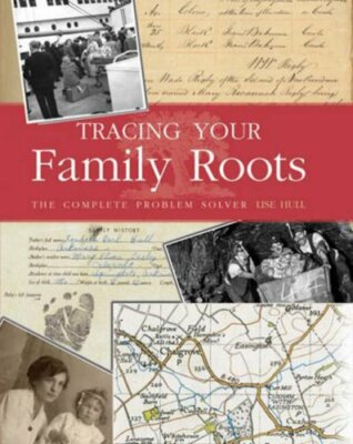 Tracing Your Family Roots: The Complete Problem Solver By Lise  