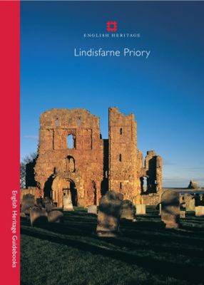 Lindisfarne Priory Taschenbuch Joanna Story