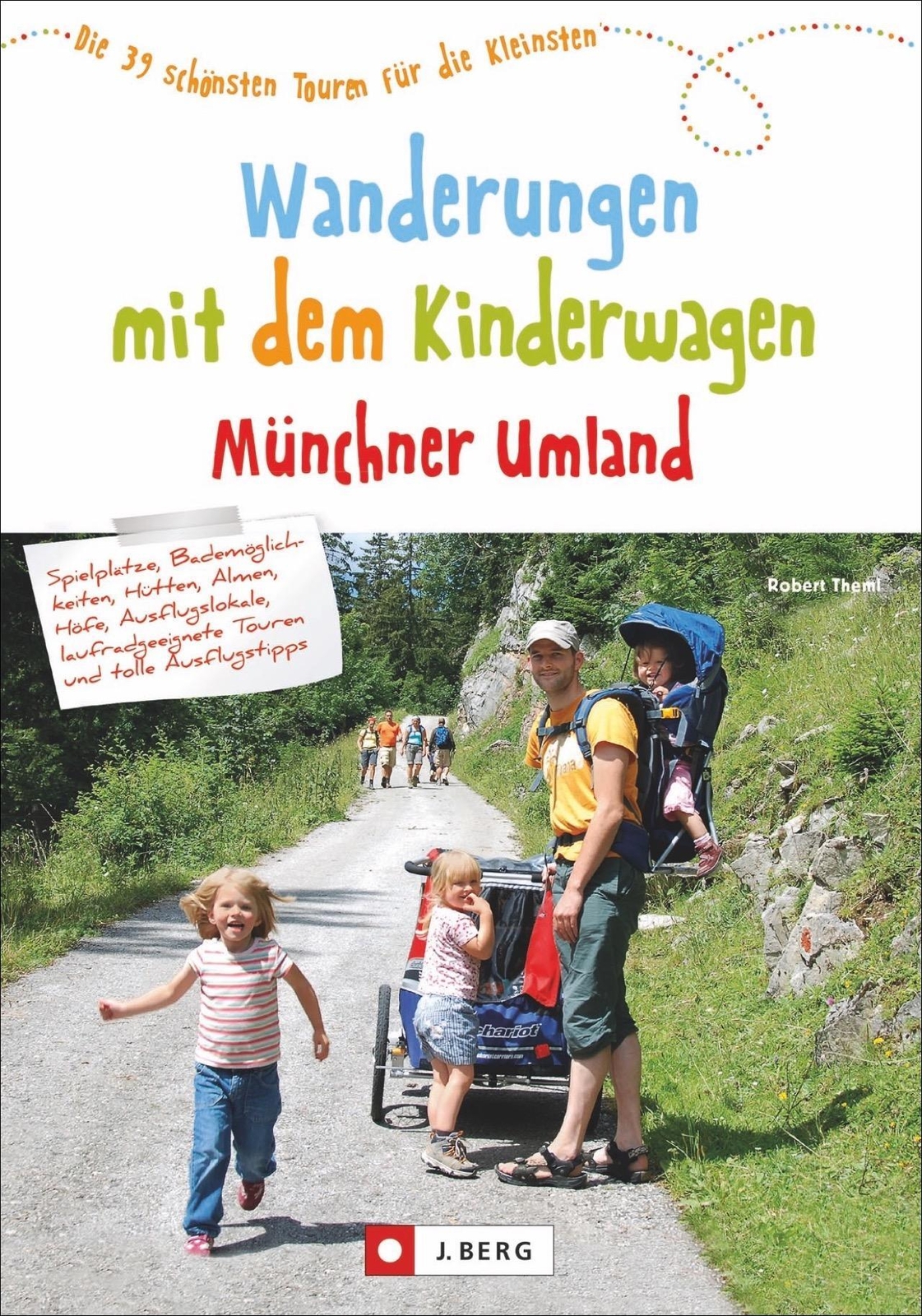 Thumbnail - Wanderungen Mit Dem Kinderwagen Münchner Umland Robert Theml