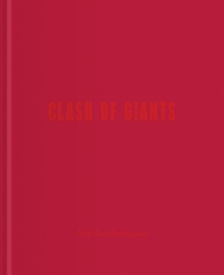 Nin Brudermann | Clash of Giants | Nin Brudermann | Englisch | Buch | 236 S.