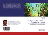 Shreeraj Shah (U. A.) | Multiple Emulsion: A Novel Drug Delivery System | Buch