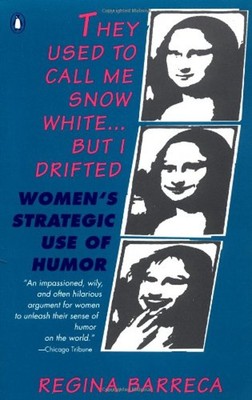 They Used to Call Me Snow White... but I Drifted : Women's Strate