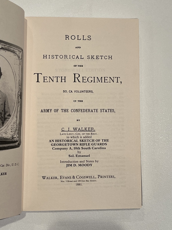 10th Regiment South Carolina Volunteer Infantry , CSA, Civil War, Walker, 1985