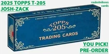 2025 Topps T205 Base Josh to Zack COMPLETE YOUR SET Buy More & Save YOU PICK!