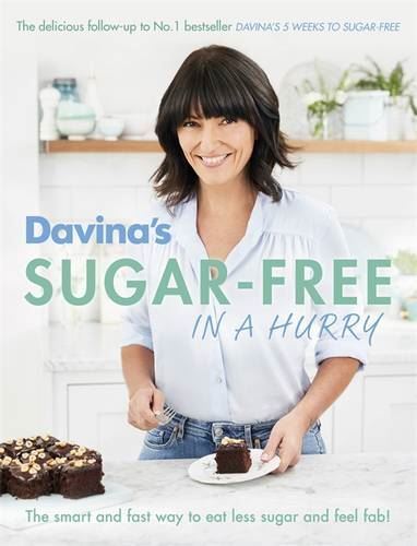 Davina's Sugar-Free in a Hurry: The S Davina McCall Paperback New - Picture 1 of 1