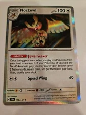 Noctowl 115/142 Stellar Crown Holo
