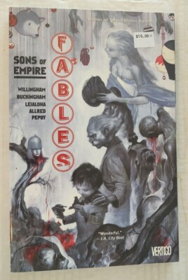 Fables, Vol. 9: Sons of Empire - Paperback By Bill Willingham